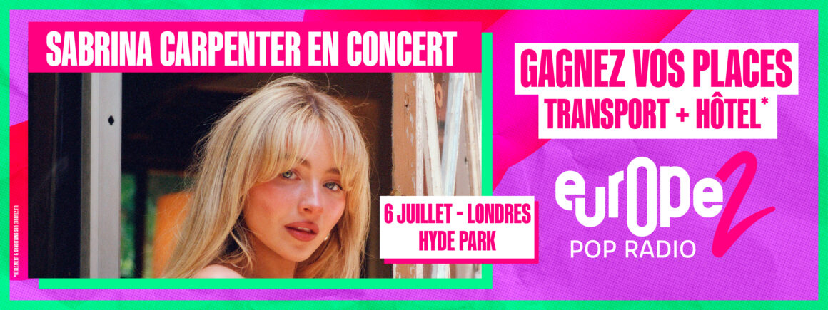 Gagnez un séjour inoubliable à Londres pour voir Sabrina Carpenter en concert !